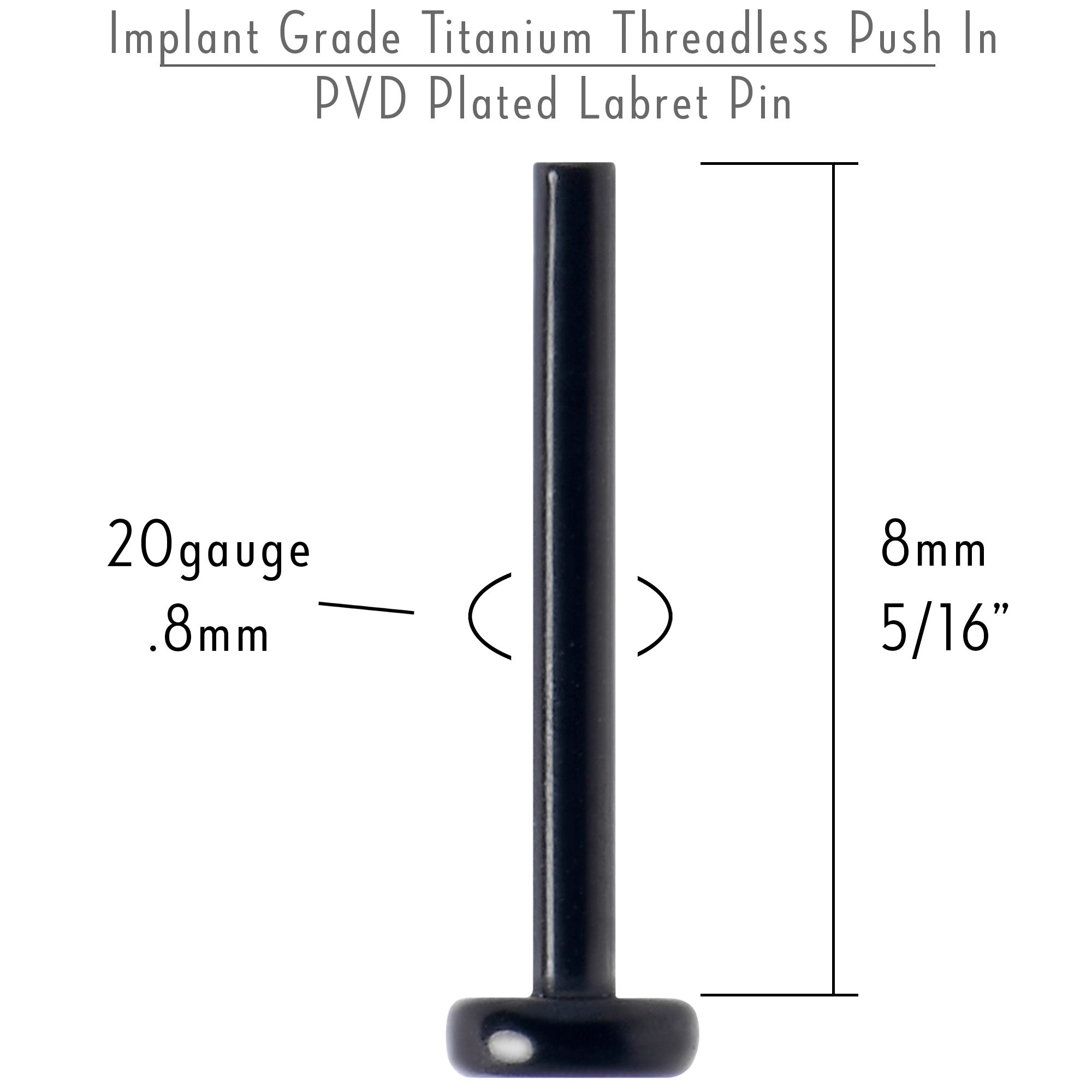 20 Gauge 5/16 Black ASTM F-136 Implant Grade Titanium Threadless Post Only Labret