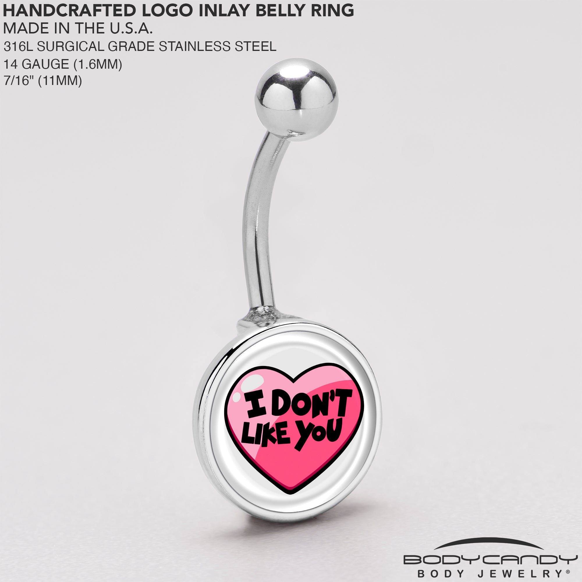 Heart Design Belly Ring I Dont Like You Valentine