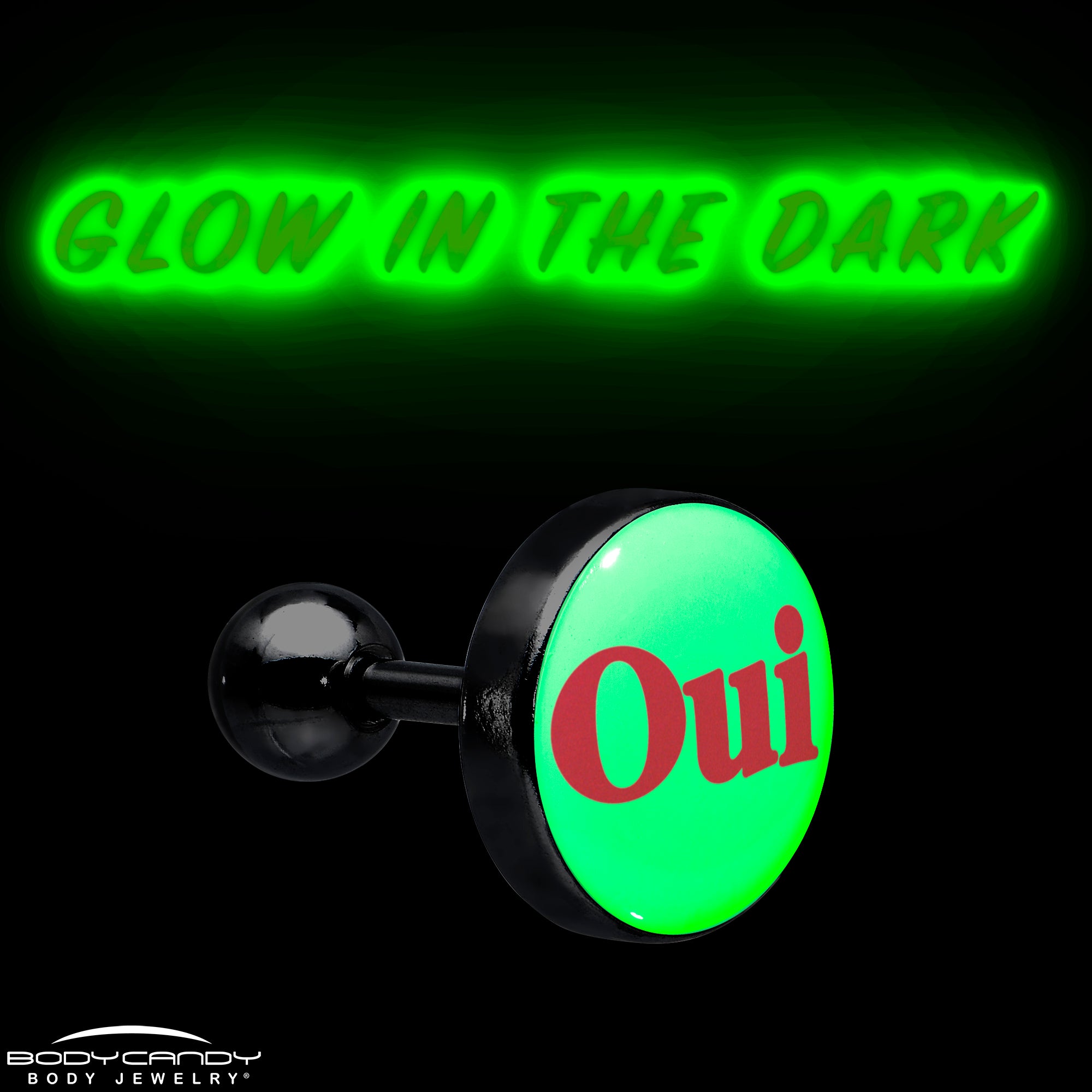 16 Gauge 1/4 Glow in the Dark OUI Tragus Cartilage Earring Made in USA