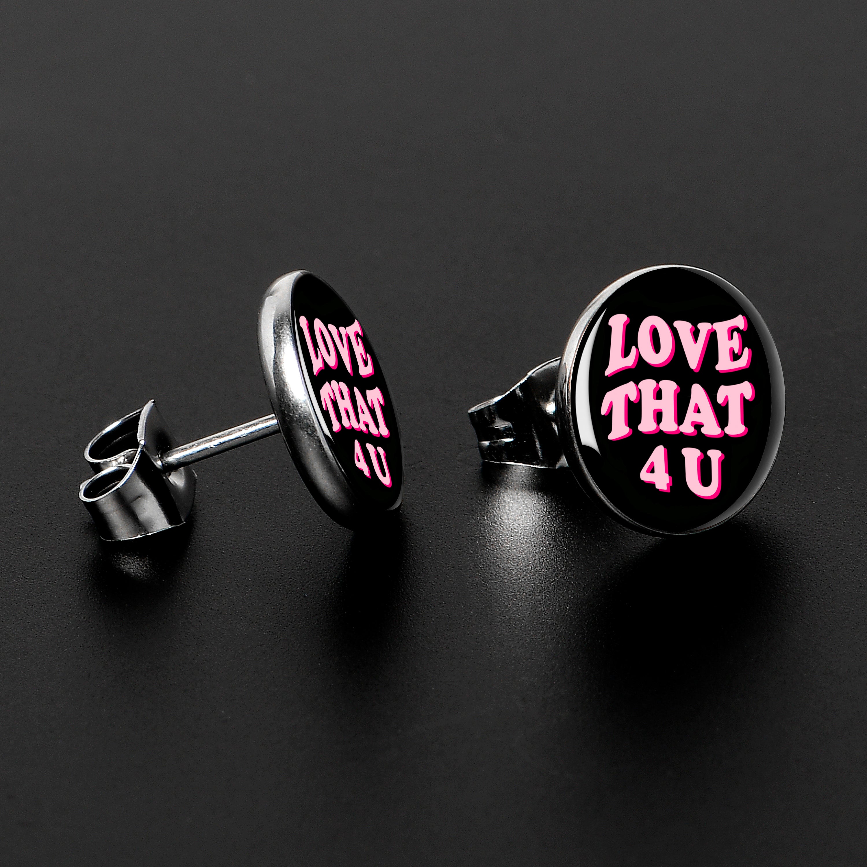 Love That 4 You Stud Earrings