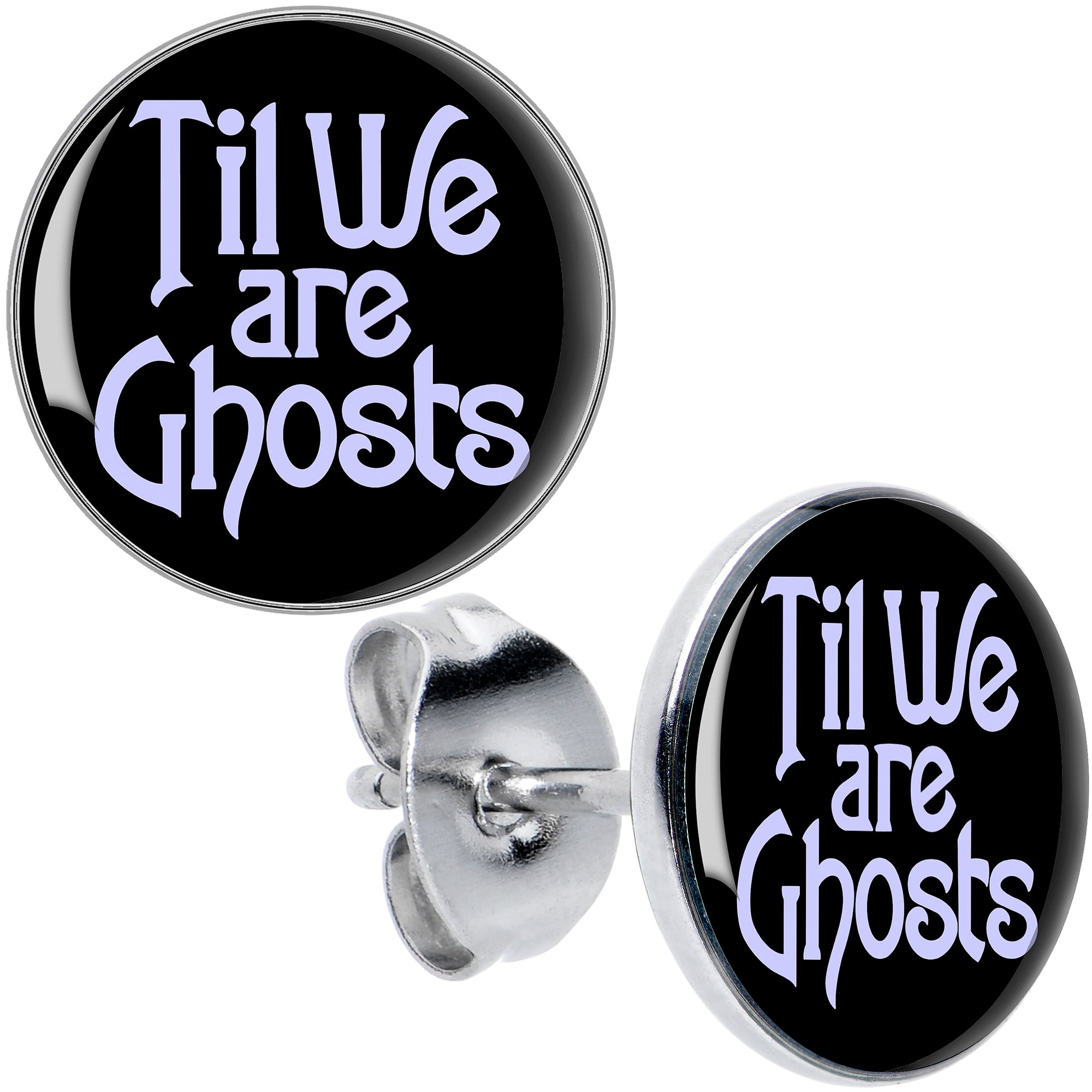 Til We are Ghosts Stud Earrings