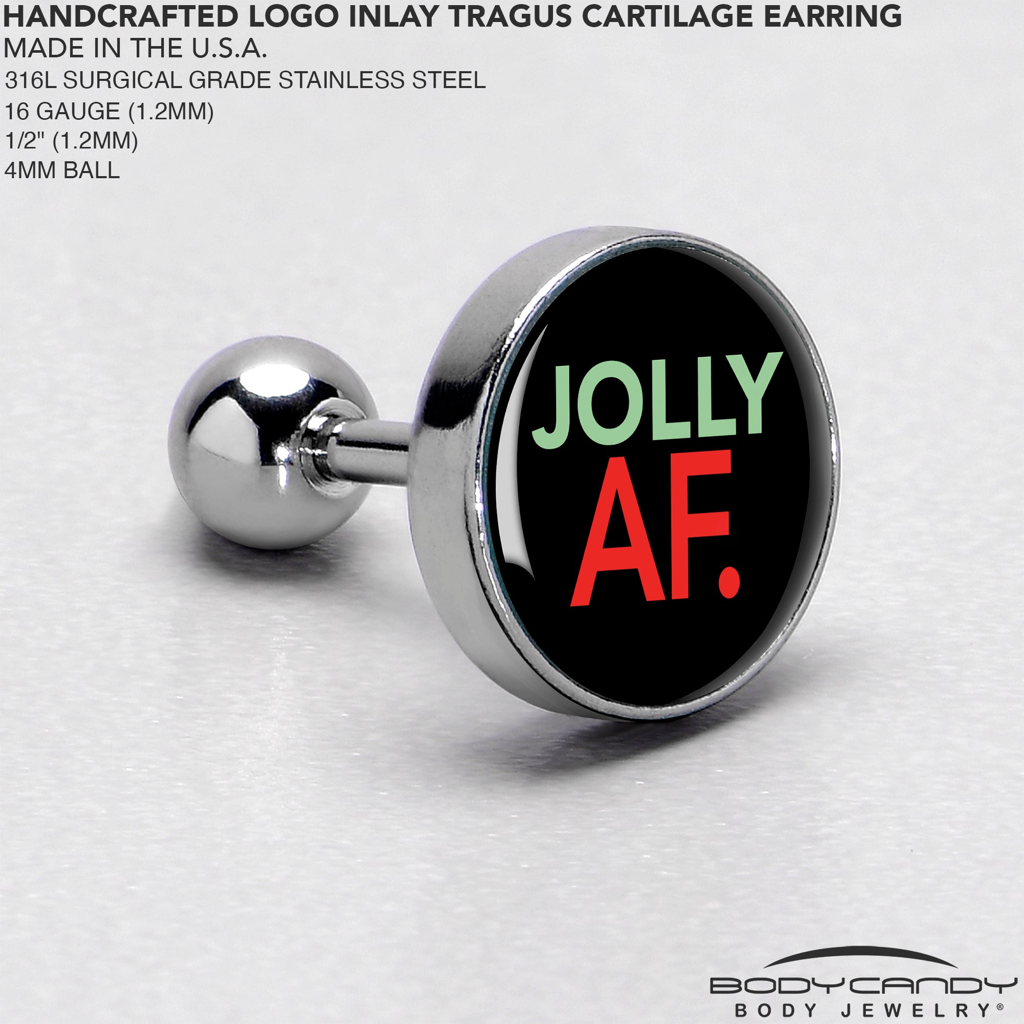 16 Gauge 1/4 Jolly AF Festive Holiday Tragus Cartilage Earring