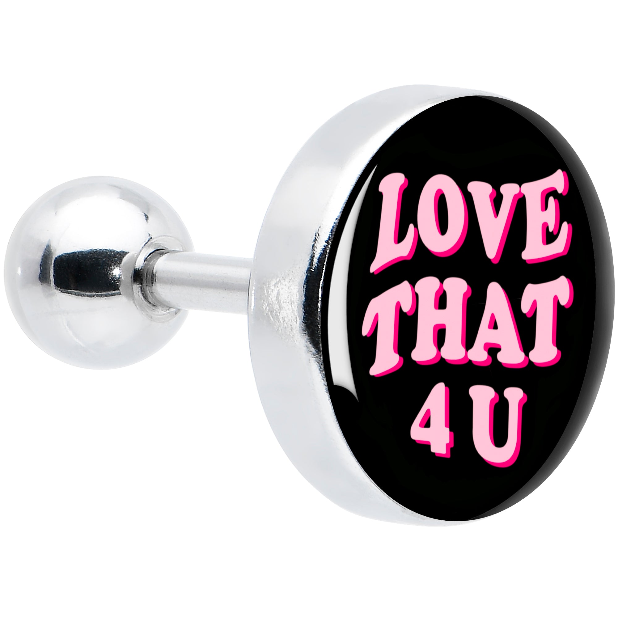 16 Gauge 1/4 Love That 4 You Cartilage Tragus Earring