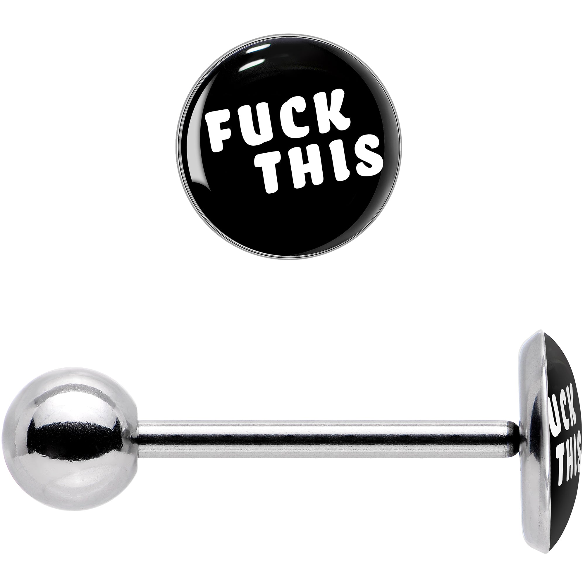 F*ck This Black White Barbell Tongue Ring