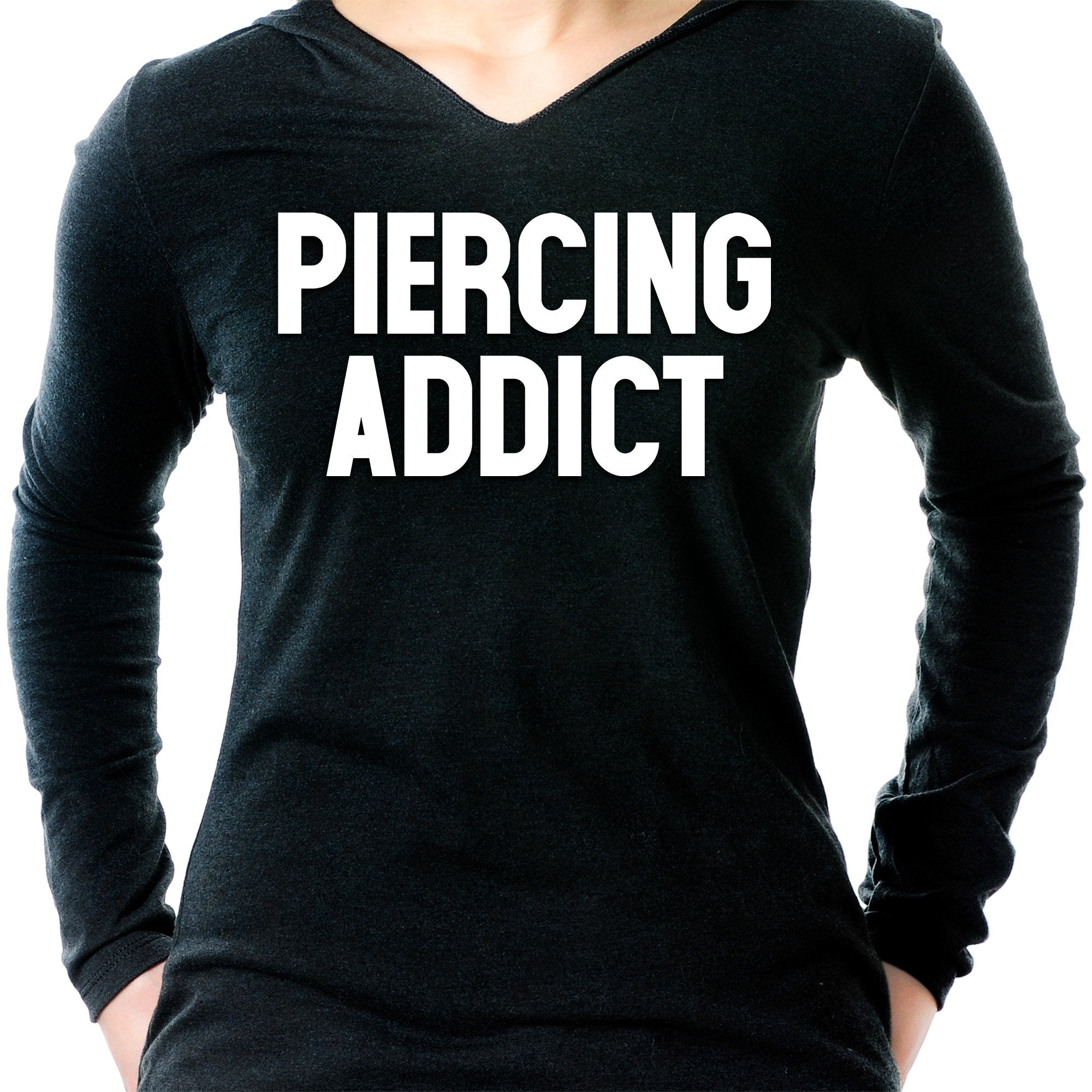 Piercing Addict Tapered Long Sleeve Hoodie