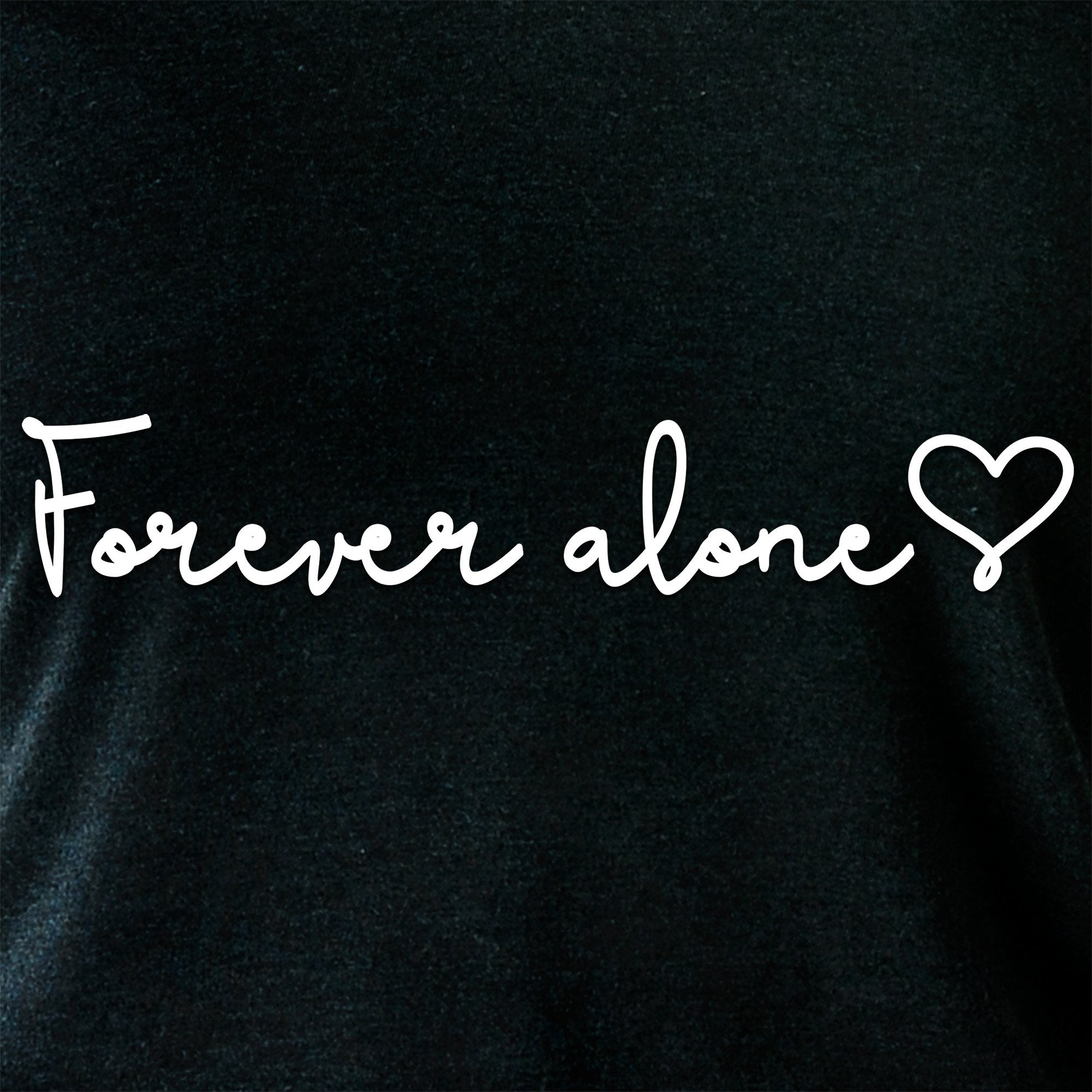 Forever Alone Tapered Long Sleeve Hoodie