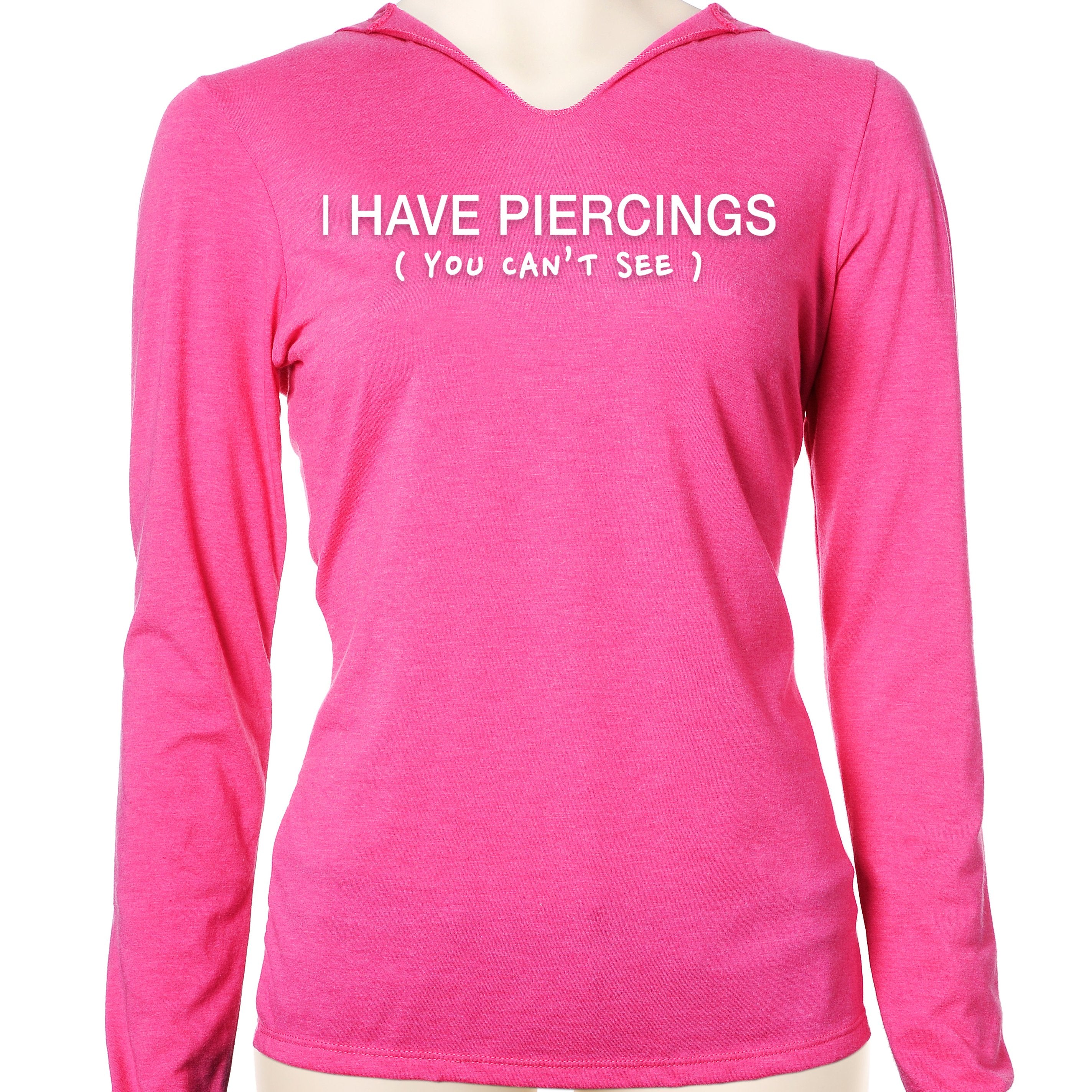 I Have Piercings (You Can't See) Black Tapered Long Sleeve Hoodie