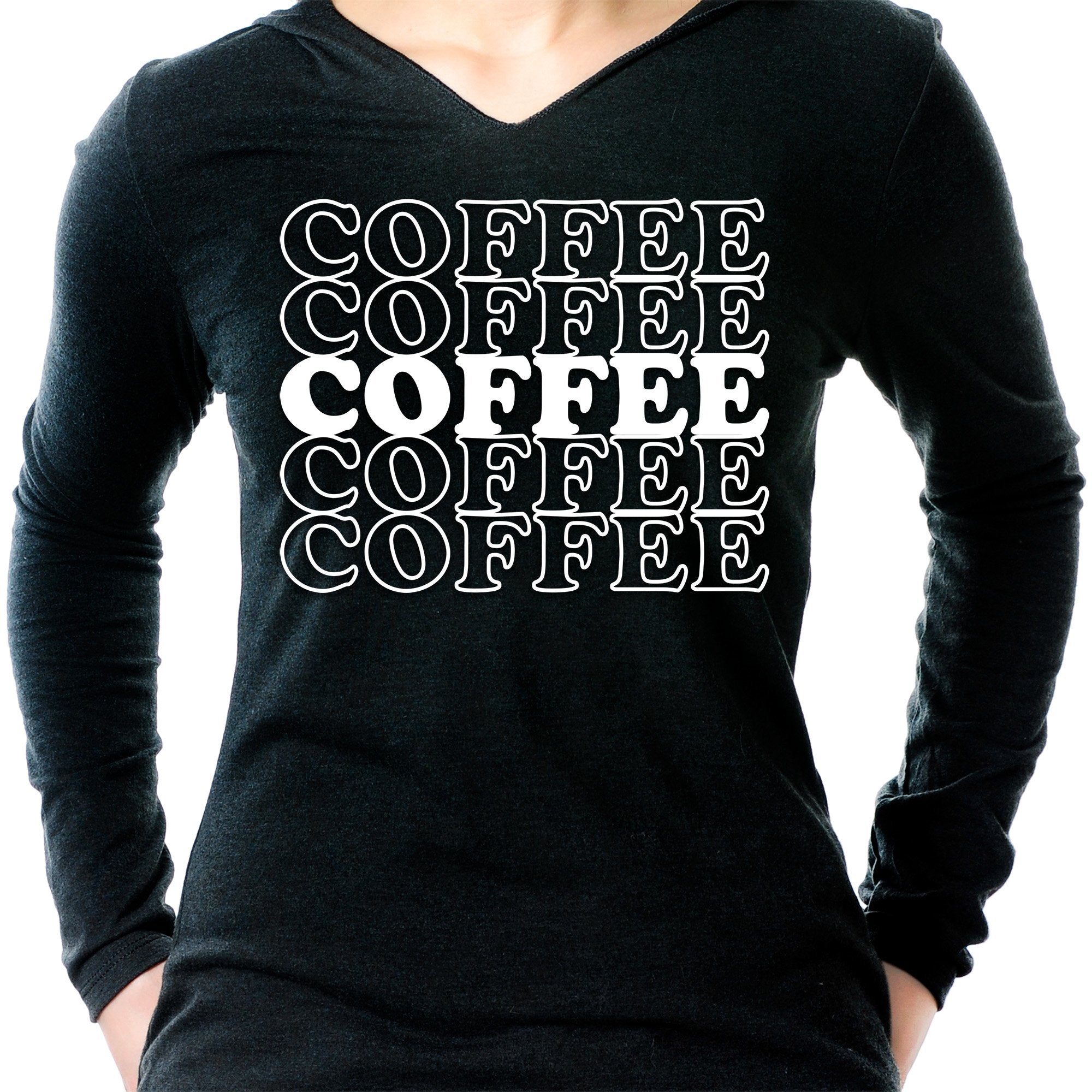 Coffee Coffee Coffee Coffee Coffee Black Long Sleeve Hoodie