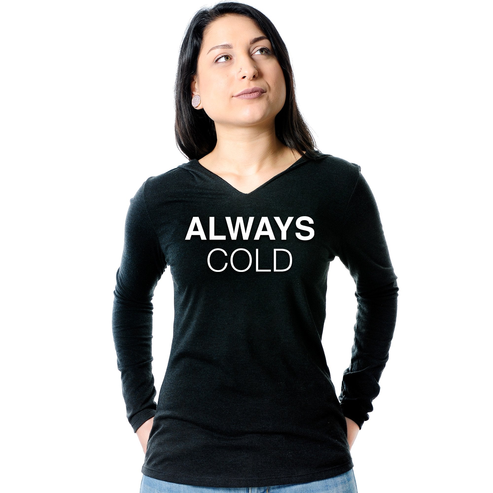 Always Cold Tapered Long Sleeve Hoodie