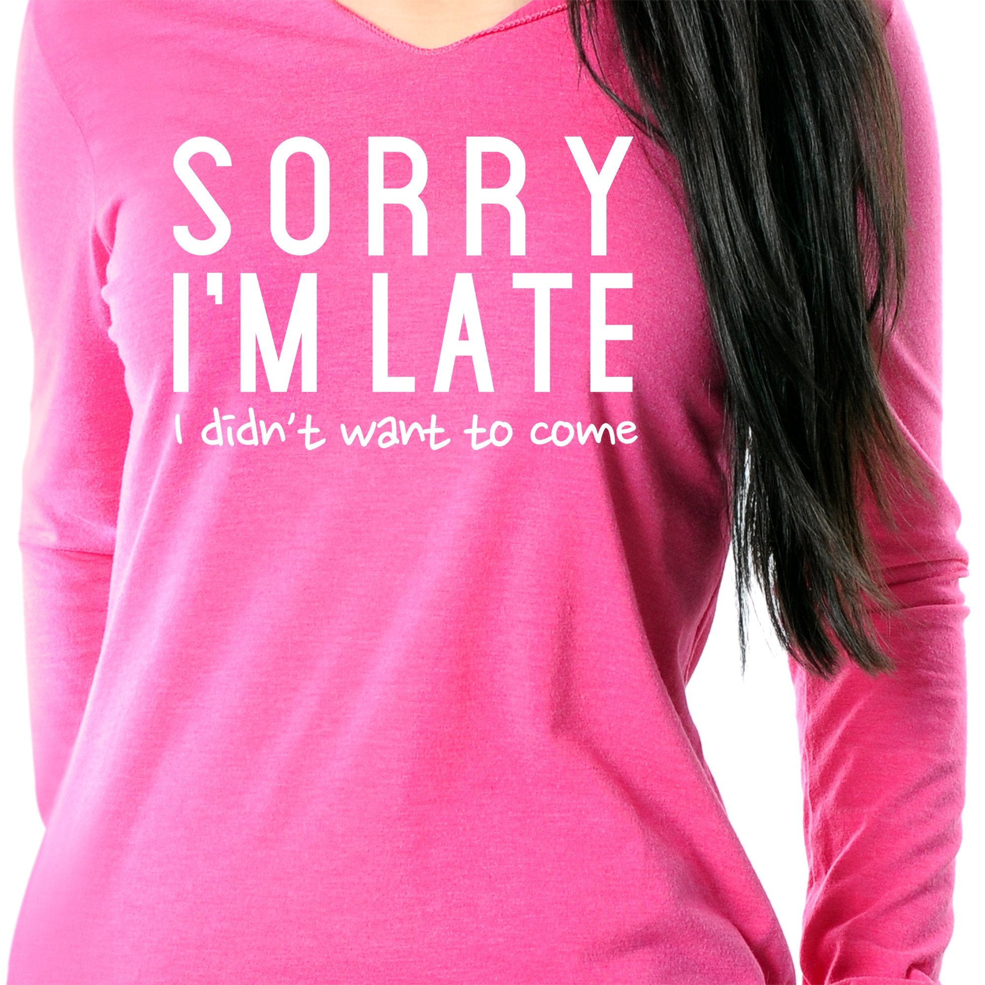 Sorry I'm Late, I Didn't Want To Come Tapered Long Sleeve Hoodie