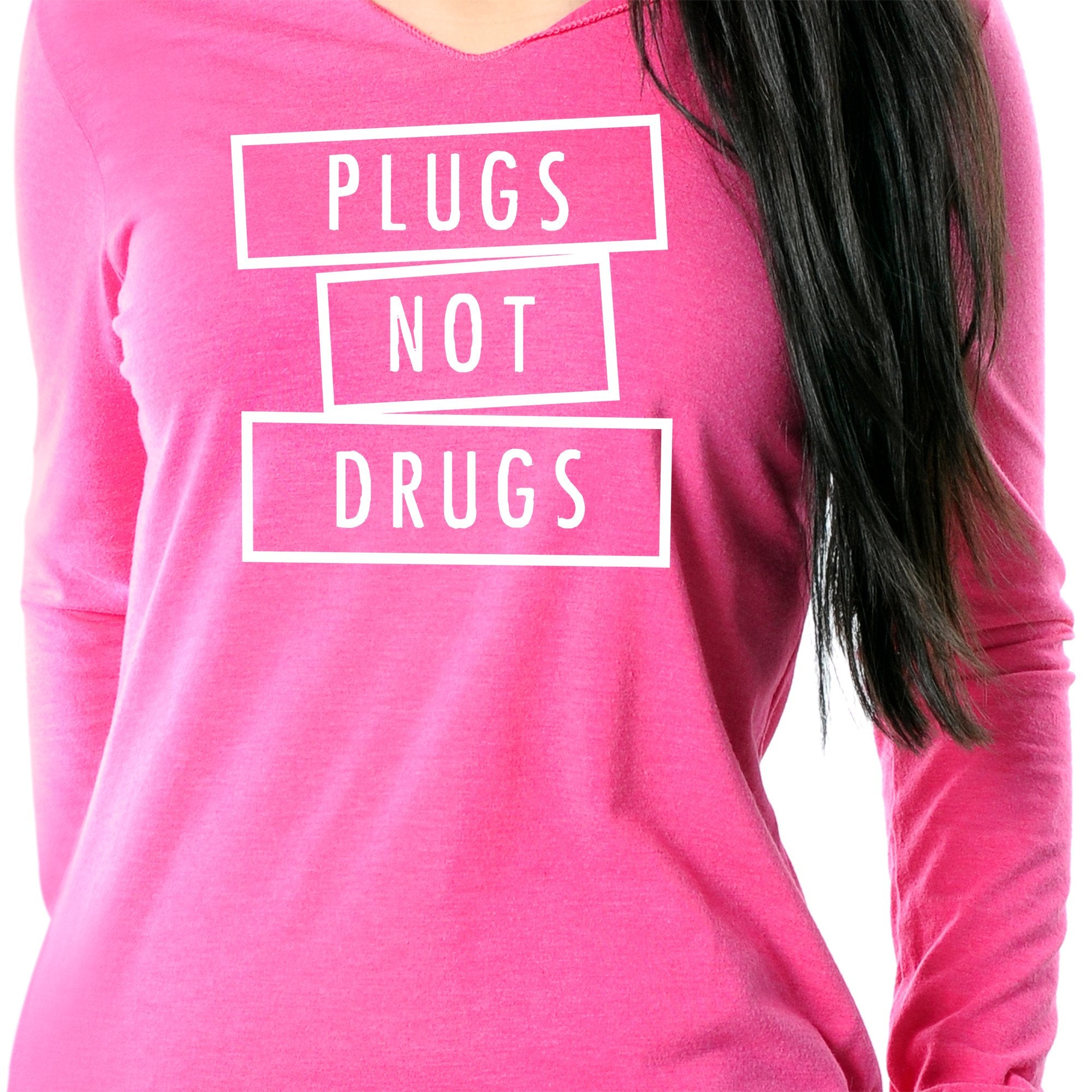 Plugs Not Drugs  Tapered Long Sleeve Hoodie