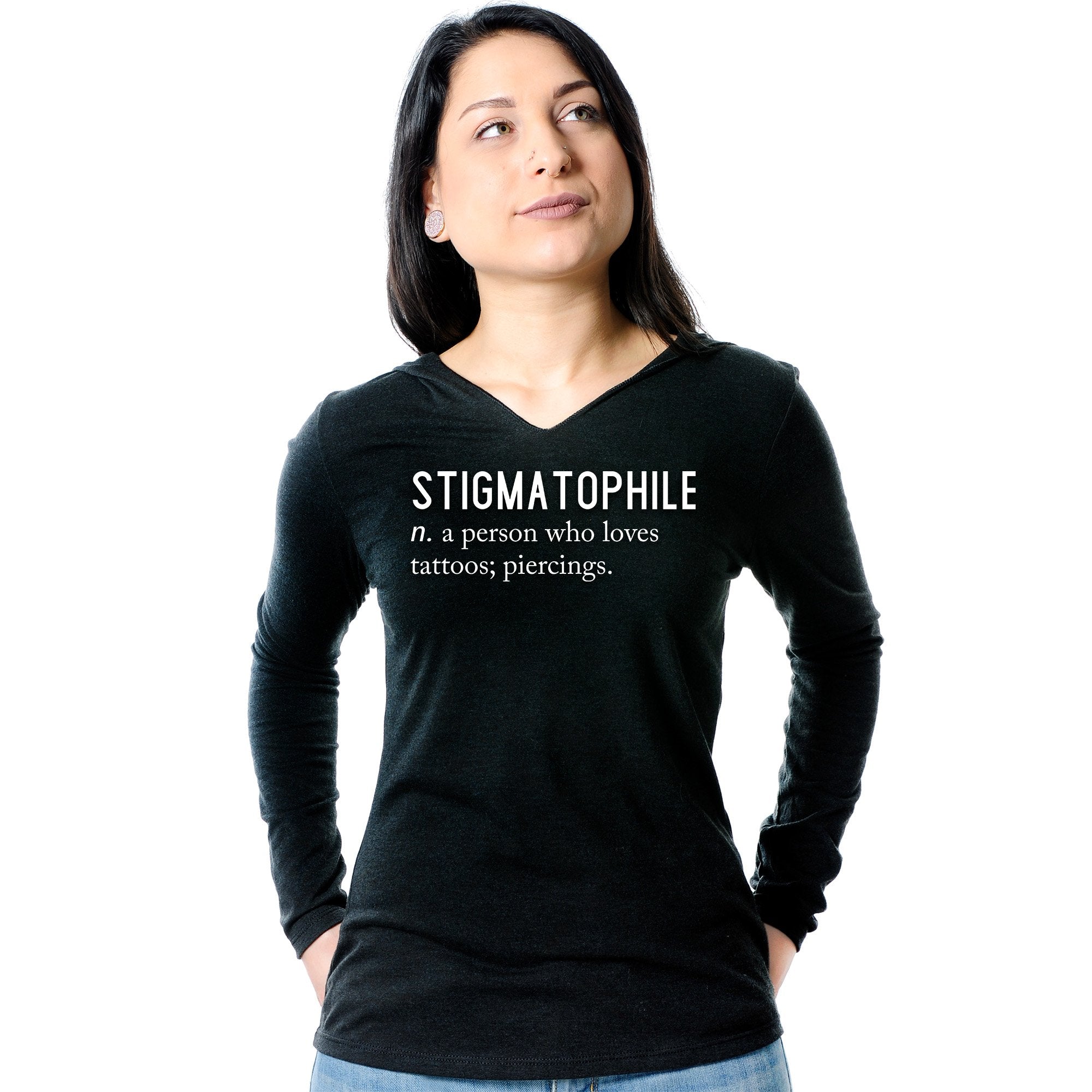 Stigmatophile n. a person who loves tattoos; piercings. Black Tapered Long Sleeve Hoodie