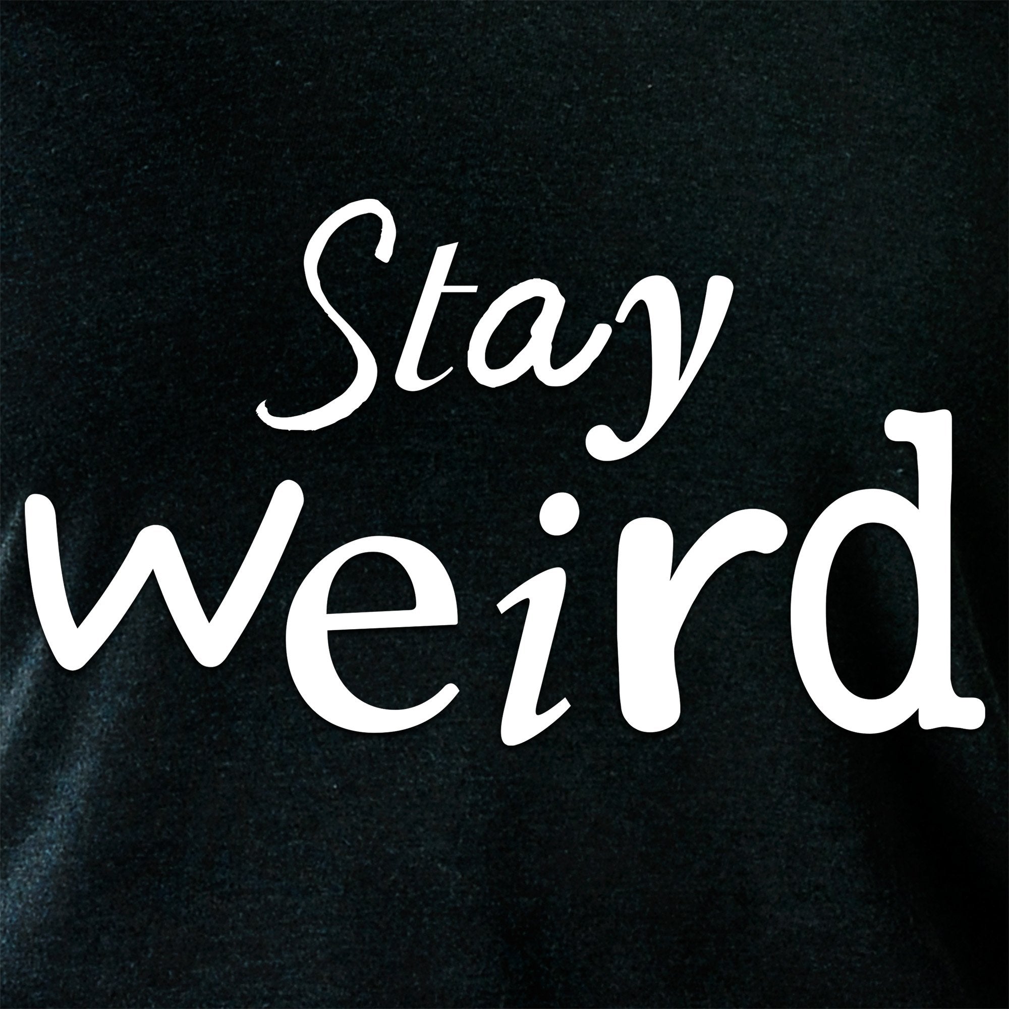 Stay Weird  Tapered Long Sleeve Hoodie