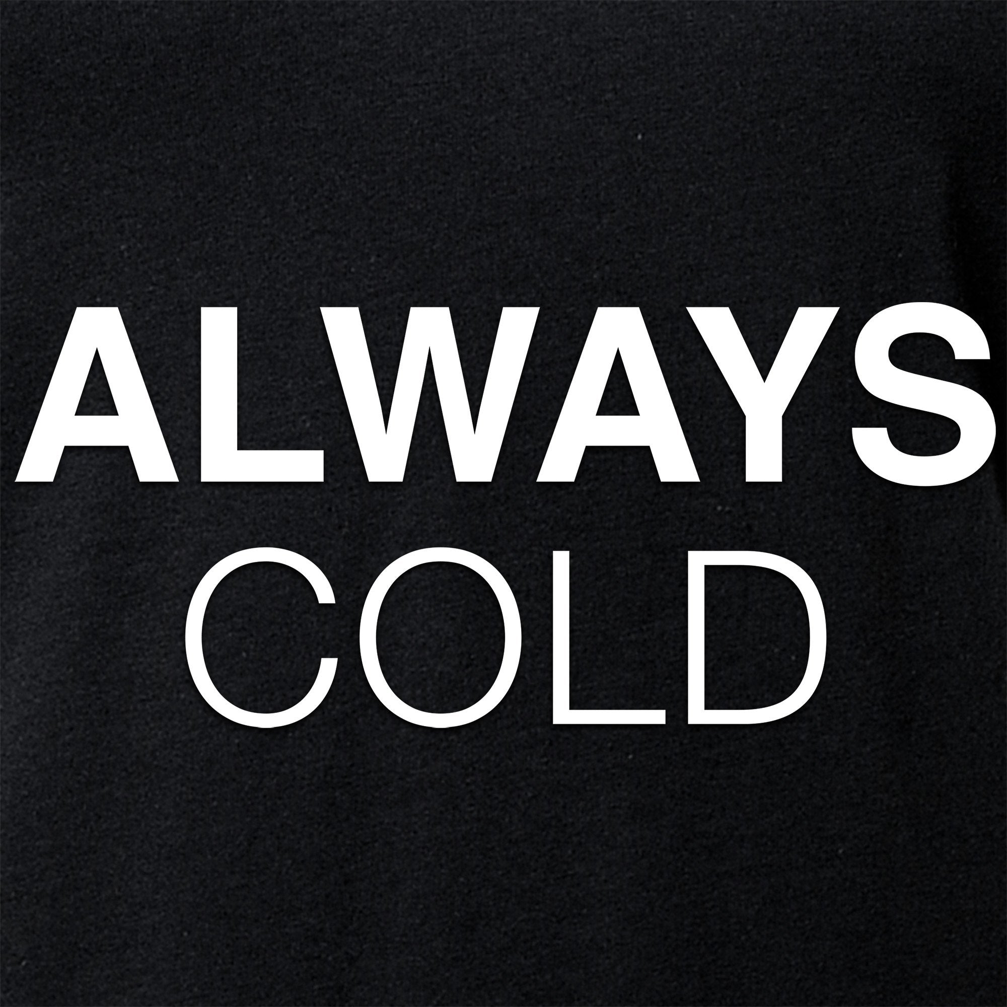 Always Cold Tapered V-Neck Tee Shirt