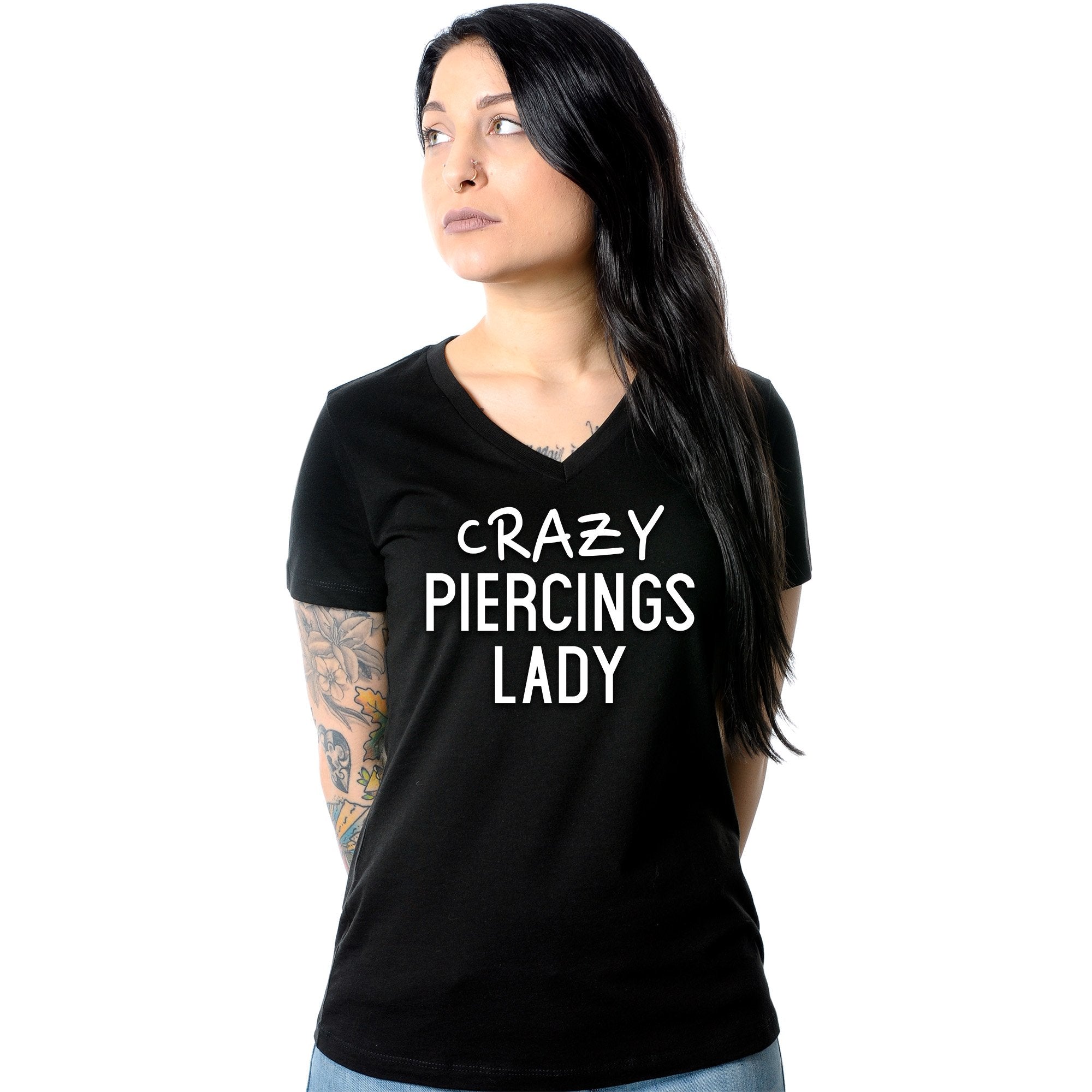 Crazy Piercings Lady Tapered V-Neck Tee Shirt