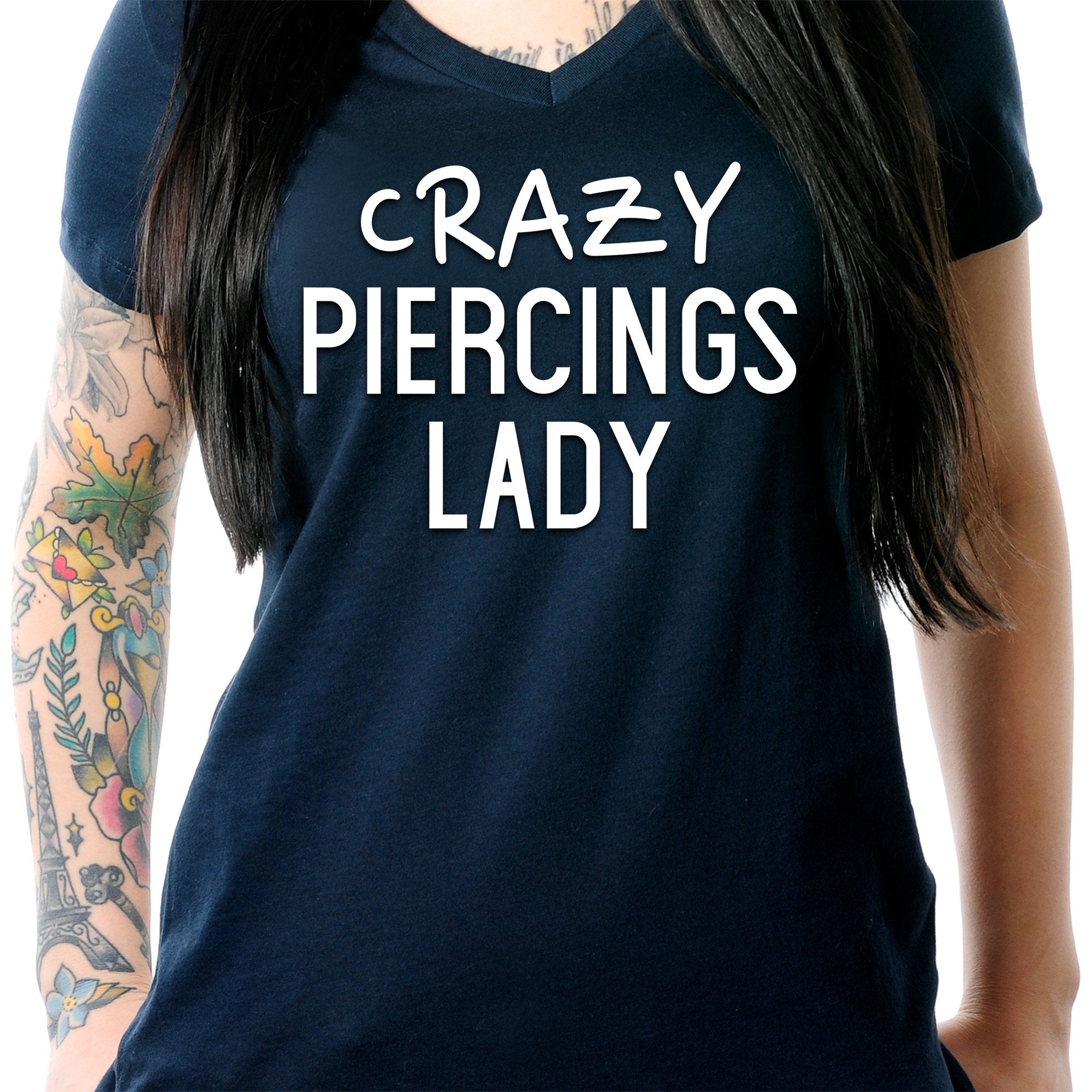 Crazy Piercings Lady Tapered V-Neck Tee Shirt