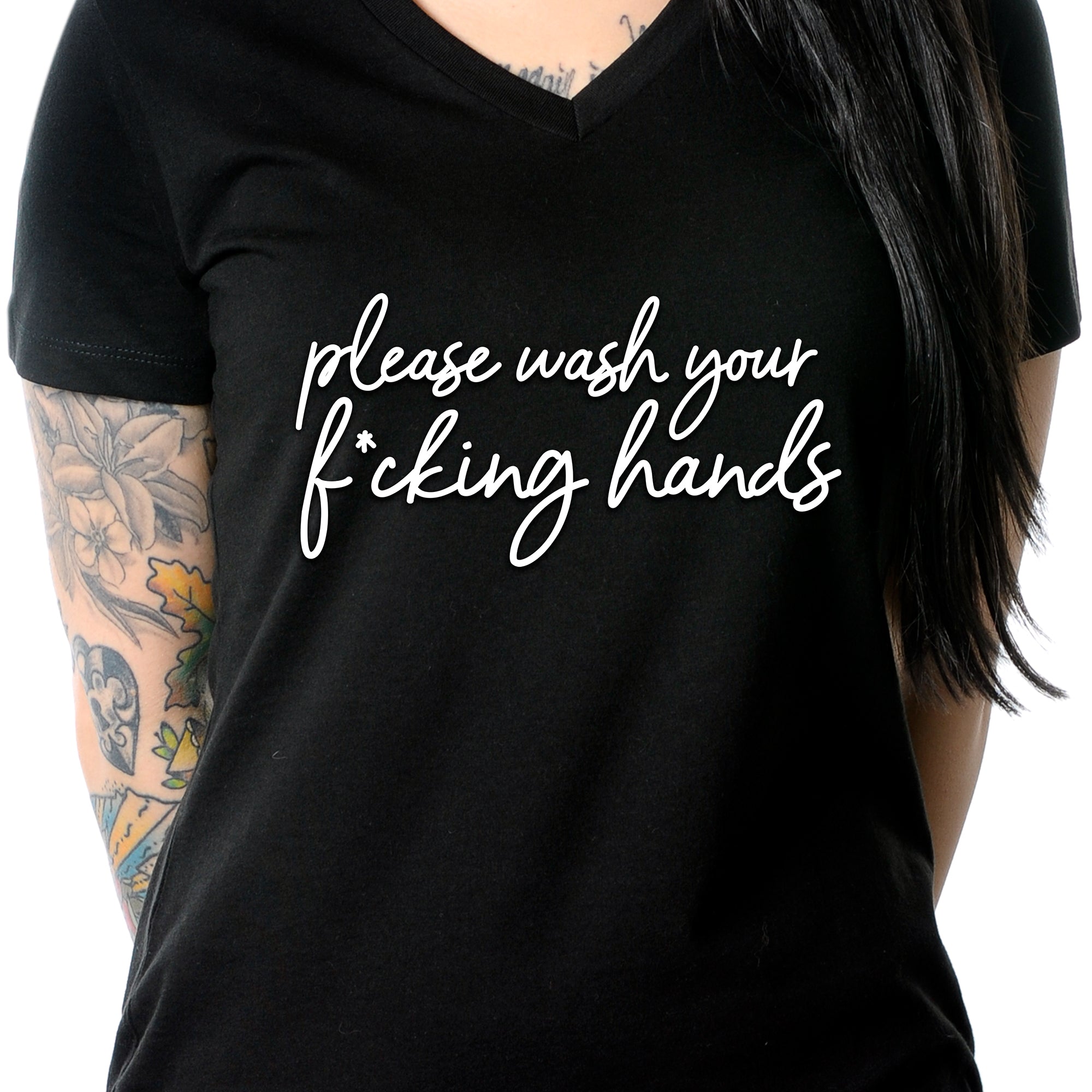 Cursive Please Wash Your F*cking Hands Tapered V-Neck Tee