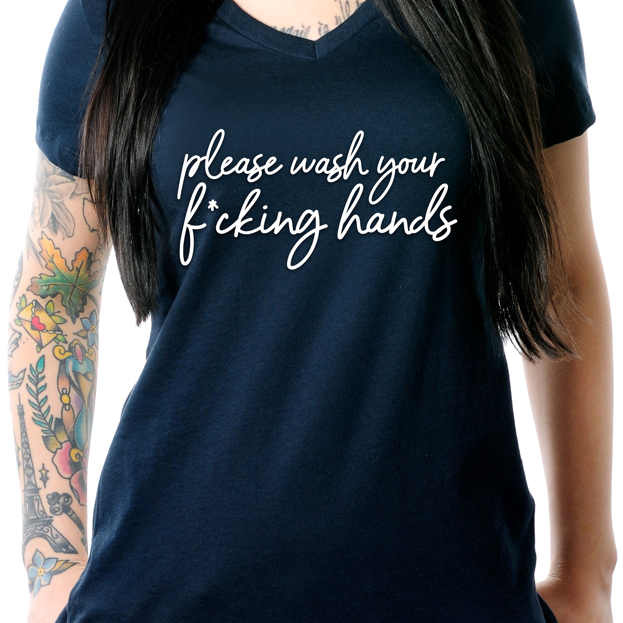 Cursive Please Wash Your F*cking Hands Tapered V-Neck Tee