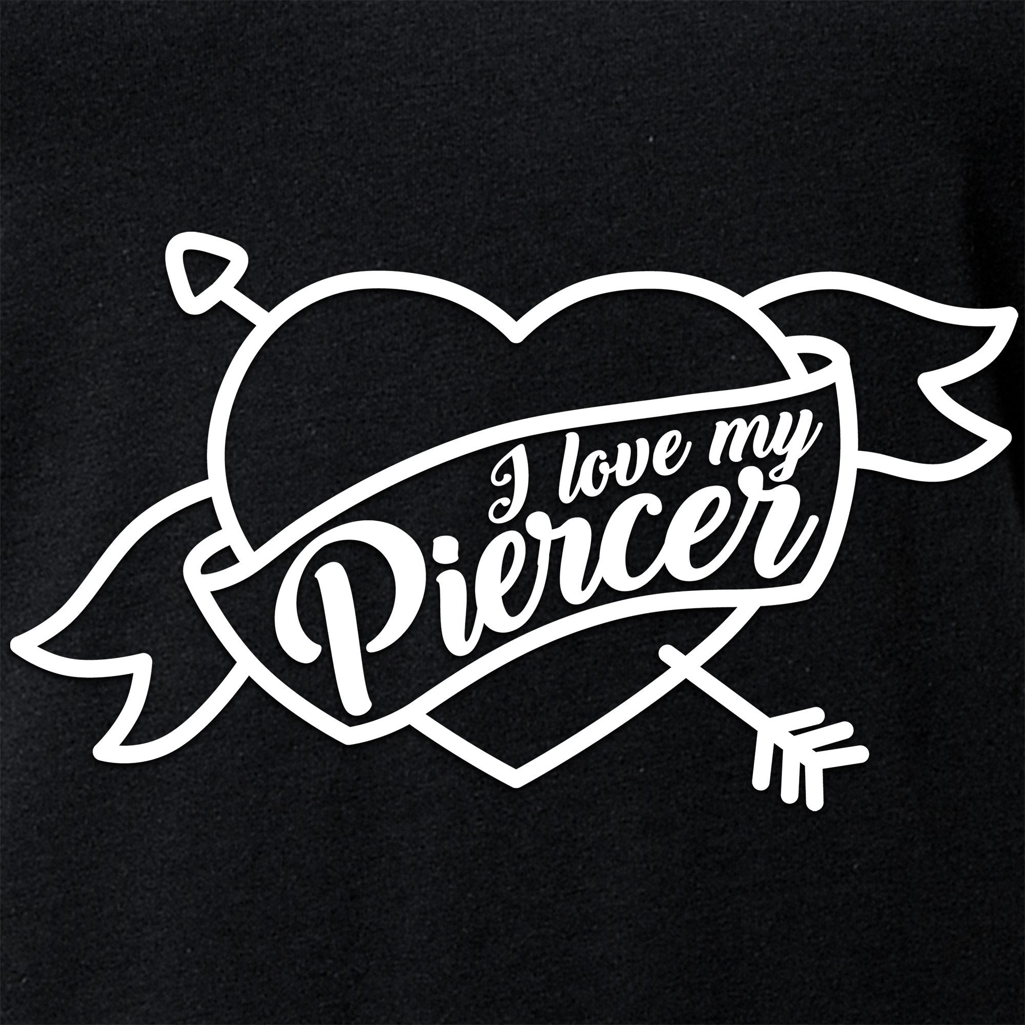 I Love My Piercer Black Tapered V-Neck Tee Shirt