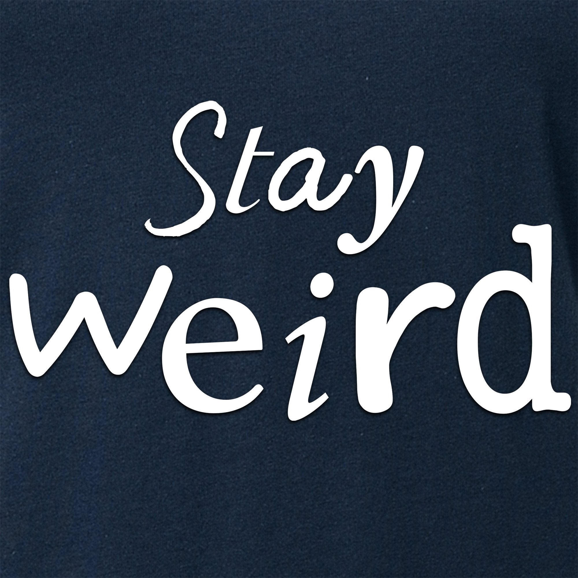 Stay Weird V-Neck Tee Shirt